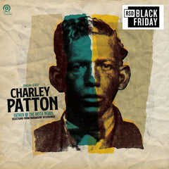 Charley Patton Father Of Delta Blues Selections From Paramount Recordings Vinyl LP [RSD Black Friday 2024]