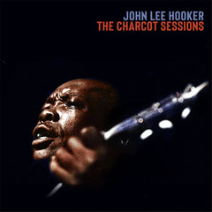 John Lee Hooker The Charcot Sessions Vinyl LP [RSD Black Friday 2024]