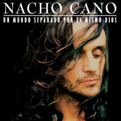 Nacho Cano Un Mundo Separado Por El Mismo Dios Vinyl LP