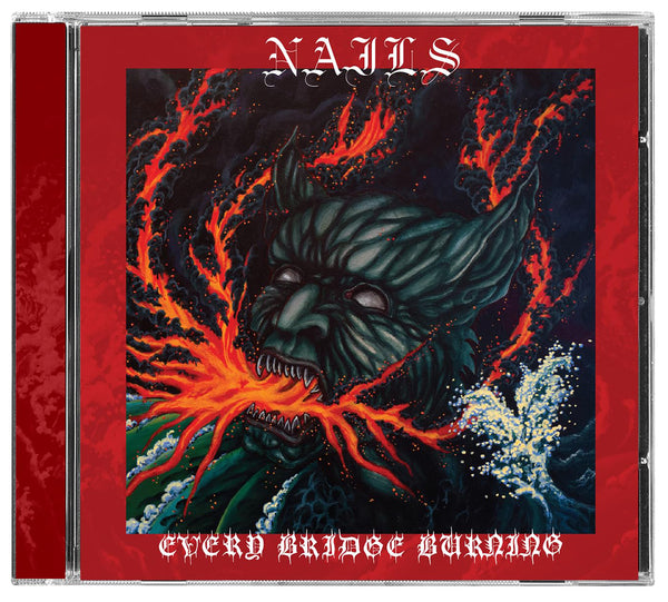 Nails Every Bridge Burning CD [Importado]