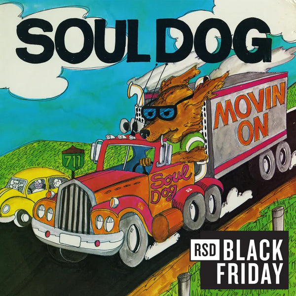 Soul Dog Movin' On Vinyl LP [RSD Black Friday 2024]