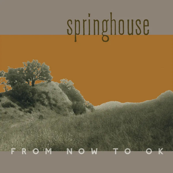 Springhouse From Now To Ok Vinyl LP [RSD Black Friday 2024]