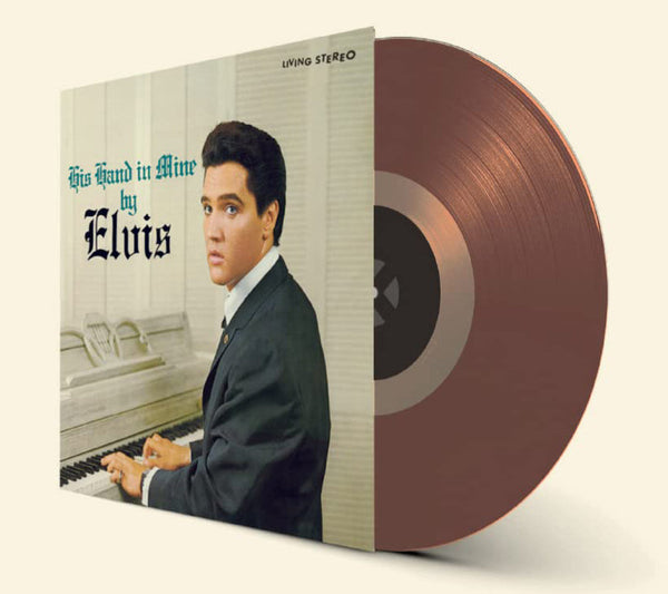 Elvis Presley His Hand In Mine Limited Bronze Vinyl LP