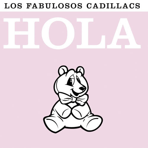 Los Fabulosos Cadillacs Hola CD - Almaraz Records | Tienda de Discos y Películas
