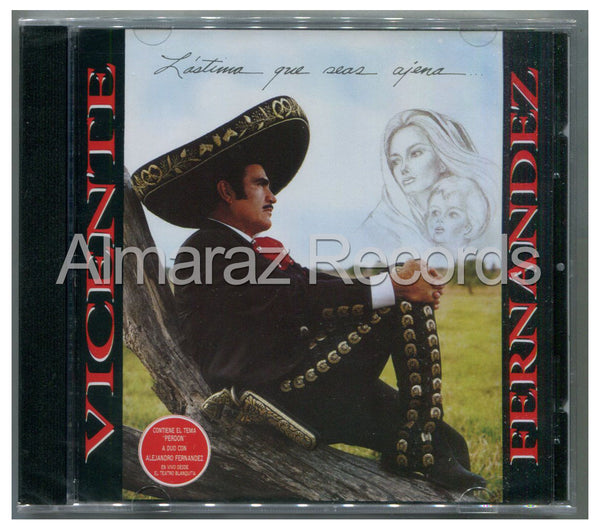 Vicente Fernandez Lastima Que Seas Ajena CD